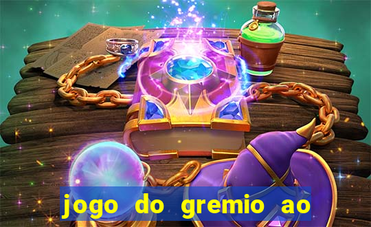 jogo do gremio ao vivo hd